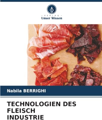 TECHNOLOGIEN DES FLEISCH INDUSTRIE