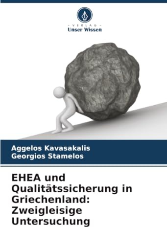 EHEA und Qualitätssicherung in Griechenland: Zweigleisige Untersuchung: DE