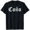 Cono Lustiges T-Shirt Geschenk Latino T-Shirt