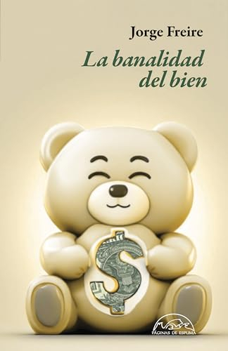 La banalidad del bien (Voces / Ensayo nº 348) (Spanish Edition)