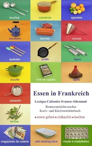 Essen in Frankreich: Lexique culinaire franco-allemand