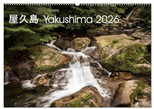 Yakushima - Japans Weltnaturerbe (Wandkalender 2026 DIN A2 quer), CALVENDO Monatskalender: Die Schönheit Japans Weltnaturerbes begleitet Sie durchs Jahr. (CALVENDO Natur)