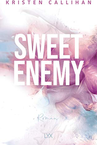 Sweet Enemy (Between Us, Band 2)