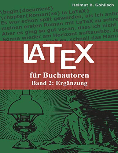 Latex für Buchautoren: Band 2: Ergänzung
