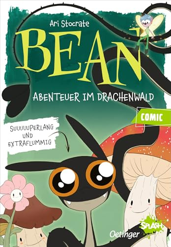 Bean. Abenteuer im Drachenwald: Aufregende Leseabenteuer mit Oetinger SPLASH | Lustige Drachengeschichte für Kinder ab 7 Jahren mit vielen Comic-Bildern und wenig Text