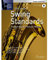 Swing Standards: Die 14 schönsten Swing-Balladen. Tenor-Saxophon. (Schott Saxophone Lounge)