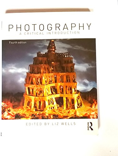 Photography: A Critical Introduction