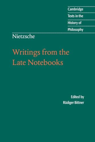 Writings from the Late Notebooks: Writings Late Notebooks (Cambridge Texts in the History of Philosophy)