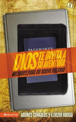 Dios Te Invita a Su Aventura (Especialidades Juveniles / Youth Specialties)