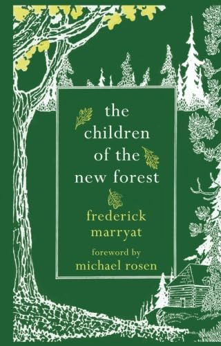 The Children of the New Forest (Hesperus Minor Classics)