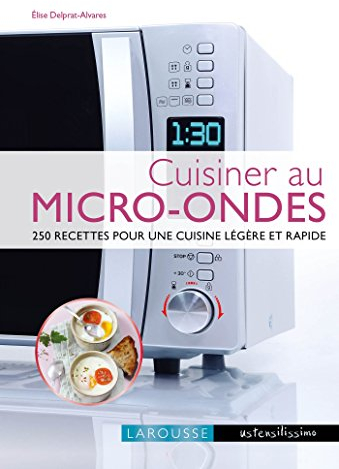 Cuisiner au micro-ondes