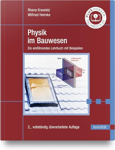 Physik im Bauwesen: Ein einführendes Lehrbuch mit Beispielen