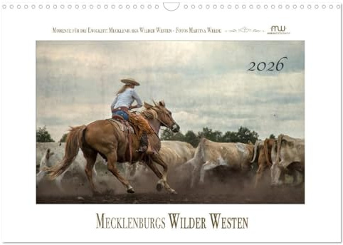 Mecklenburgs Wilder Westen (Wandkalender 2026 DIN A3 quer), CALVENDO Monatskalender: Westernreiten - Faszination und Leidenschaft (CALVENDO Natur)