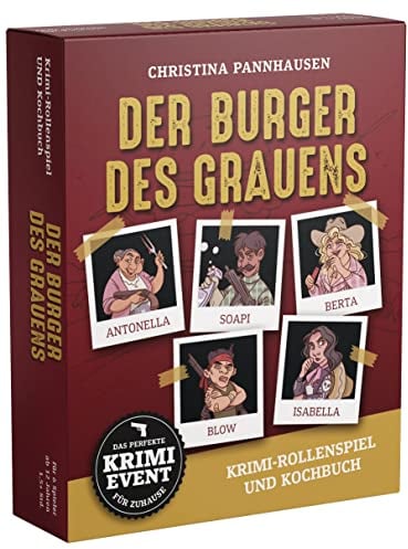 Der Burger des Grauens. Krimidinner-Rollenspiel und Kochbuch. Für 6 Spieler ab 12 Jahren.: Das perfekte Krimi-Event für zu Hause. 72 Anweisungskarten, 6 Einladungsschreiben und Tischkarten