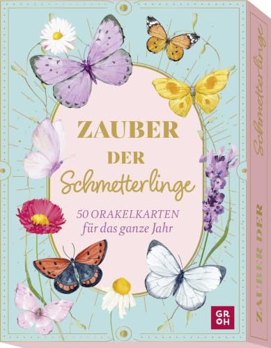Orakelkarten: Zauber der Schmetterlinge: 50 Orakelkarten für das ganze Jahr | Illustrierte Karten in edler Box. 50 Impulse und Inspirationen für mehr Lebensfreude im Alltag