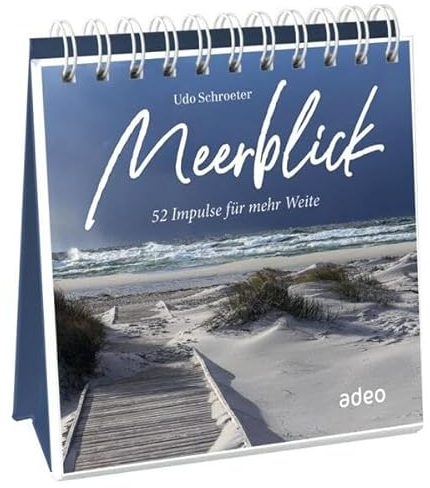 Meerblick - Aufstellbuch: 52 Impulse für mehr Weite