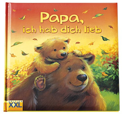 Papa, ich hab dich lieb