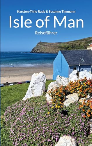 Isle of Man: Reiseführer