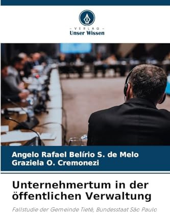 Unternehmertum in der öffentlichen Verwaltung: Fallstudie der Gemeinde Tietê, Bundesstaat São Paulo