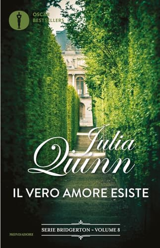 Il vero amore esiste. Serie Bridgerton (Vol. 8)