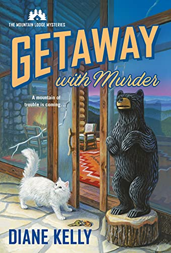 Getaway With Murder (The Mountain Lodge Mysteries)