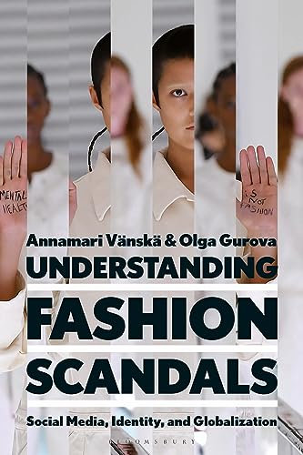 Understanding Fashion Scandals: Social Media, Identity, and Globalization