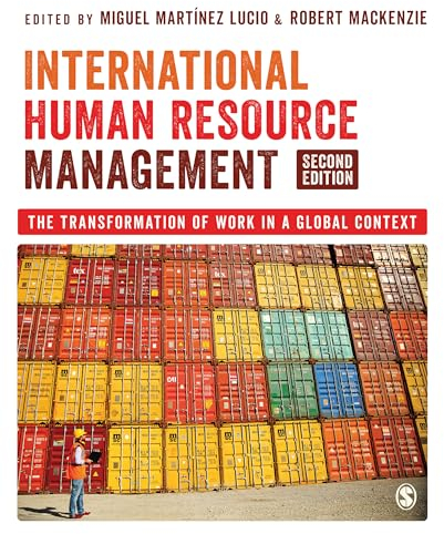 International Human Resource Management: The Transformation of Work in a Global Context