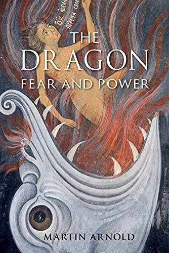 The Dragon: Fear and Power