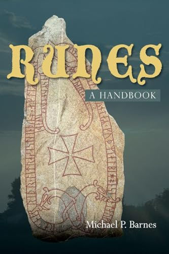 Runes: a Handbook: a Handbook: a Handbook
