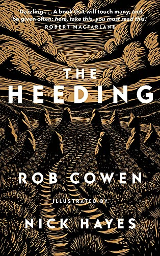The Heeding (Longlisted for the Wainwright Prize 2022 for Nature Writing)
