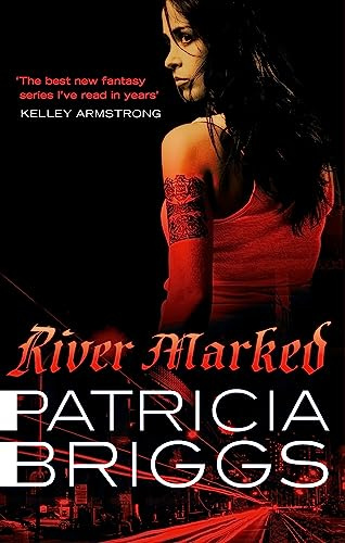River Marked (Mercy Thompson, Book 6)