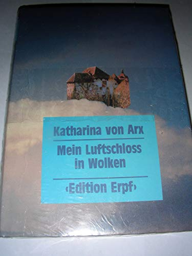 Mein Luftschloss in Wolken: Neues aus dem Luftschloss