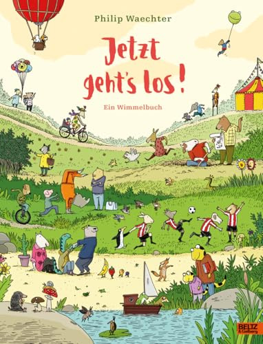 Jetzt geht's los. Ein Wimmelbuch: Vierfarbiges Pappbilderbuch