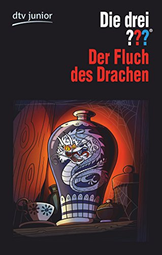 Die drei ??? - Der Fluch des Drachen: Erzählt von André Marx (Die drei ???-Serie, Band 2)