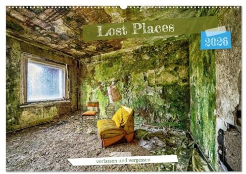 Lost Places - verlassen und vergessen (Wandkalender 2026 DIN A2 quer), CALVENDO Monatskalender: Eine fotografische Zeitreise zu vergessenen Orten in ... Verfalls zu dokumentieren. (CALVENDO Orte)