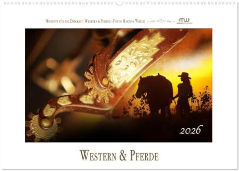 Western und Pferde (Wandkalender 2026 DIN A2 quer), CALVENDO Monatskalender: Westernreiten, Faszination und Leidenschaft (CALVENDO Hobbys)