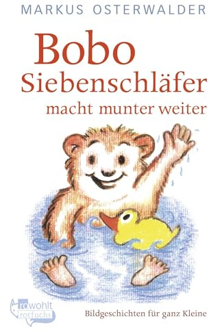 Bobo Siebenschläfer macht munter weiter: Bildgeschichten für ganz Kleine (Bobo Siebenschläfer: Abenteuer zum Vorlesen ab 2 Jahre, Band 2)