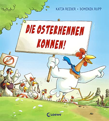 Die Osterhennen kommen!: Lustiges Bilderbuch zu Ostern zum Vorlesen für Mädchen und Jungen ab 3 Jahre