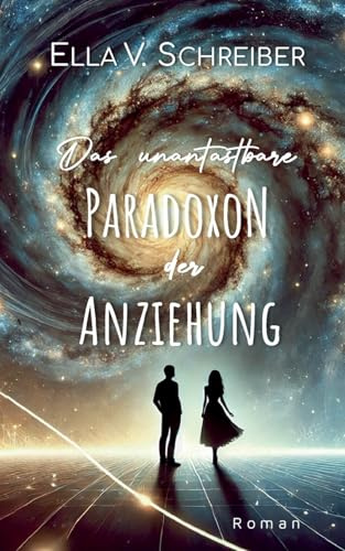 Das unantastbare Paradoxon der Anziehung