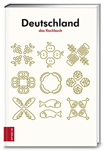 Deutschland - das Kochbuch