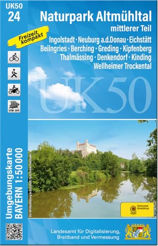 UK50-24 Naturpark Altmühltal mittlerer Teil: Ingolstadt, Neuburg a.d.Donau, Eichstätt, Beilngries, Berching, Greding, Kipfenberg, Thalmässing, ... Karte Freizeitkarte Wanderkarte)