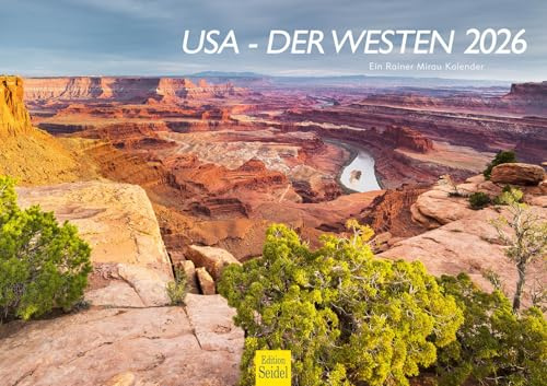 Edition Seidel Premium Kalender USA - Der Westen 2026 Format DIN A3 Wandkalender Amerika Utah Oregon Kalifornien Nevada Nationalpark Rainer Mirau