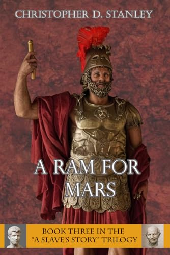 A Ram for Mars: A Slave's Story, Book 3