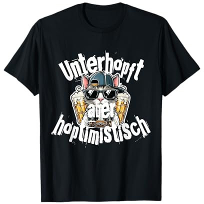 coole Verkleidung Party Bier Top Spruch unterhopft hoptimist T-Shirt