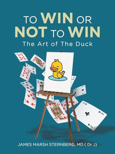 TO WIN OR NOT TO WIN: The Art of The Duck