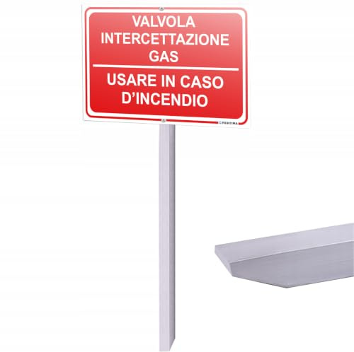 PRINTIMA 32 x 21 cm Cartello Valvola Intercettazione Gas con profilo 1 m e tappo, pannello composito in alluminio 3 mm, stampa UV, segnale antincendio per interno ed esterno