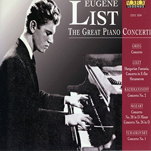 Eugene List: The Plays Piano Concerti