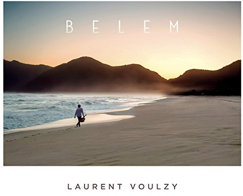 Laurent Voulzy - Belem