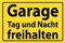 AGDeko® Blechschild Garage Tag und Nacht freihalten Größe 30x20 cm