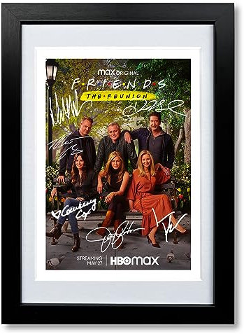 FRIENDS The Reunion Cast Signed Autograph A4 Poster Photo Print TV Show Series Framed Boxset Memorabilia Gift (A4 BLACK FRAMED & MOUNTED)